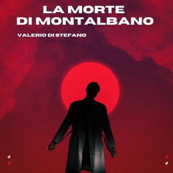 [Italian] - La morte di Montalbano