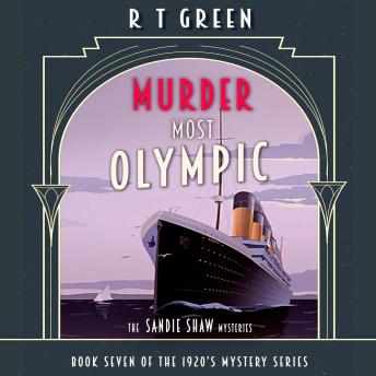The Sandie Shaw Mysteries: Book 7, Murder Most Olympic