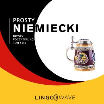 [Polish] - Prosty niemiecki - Niższy początkujący - Tom 1 z 3