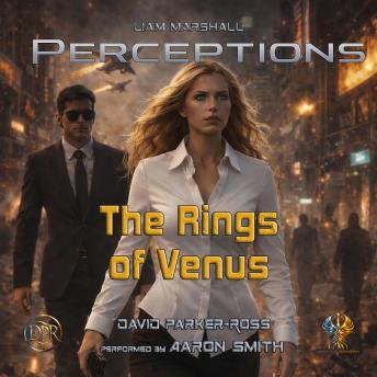 The Rings of Venus: The Rise of Hannah Grant