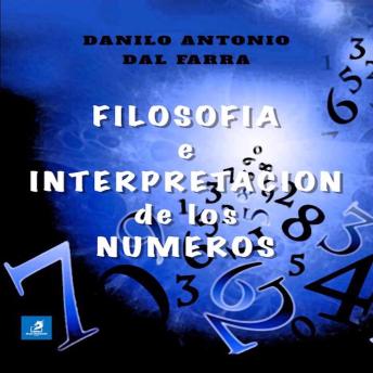 Filosofía e Interpretación de los Números