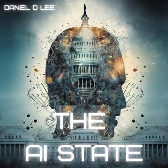 The AI State: Governing in the Age of Disruption and Rapid Technological Change