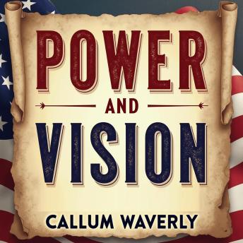 Power and Vision: The Leadership Legacy of Thomas Jefferson: Unleash Power and Vision: Dive into Thomas Jefferson's Leadership Legacy with dynamic audio lessons!