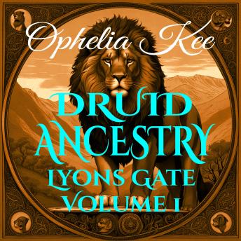 Download Druid Ancestry by Ophelia Kee