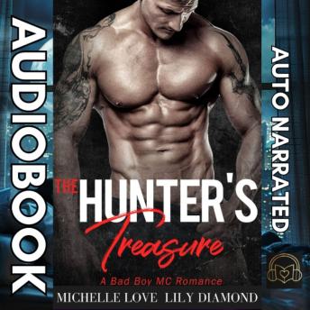 The Hunter’s Treasure: A Bad Boy MC Romance: A Bad Boy MC Romance