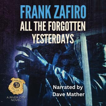 All the Forgotten Yesterdays