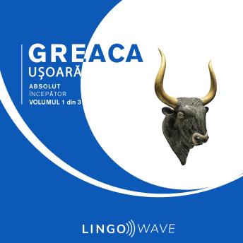 [Romanian] - Greaca ușoară - Absolut începător - Volumul 1 din 3
