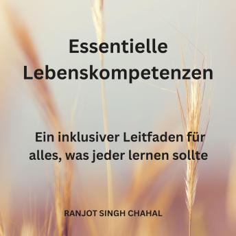[German] - Essentielle Lebenskompetenzen: Ein inklusiver Leitfaden für alles, was jeder lernen sollte