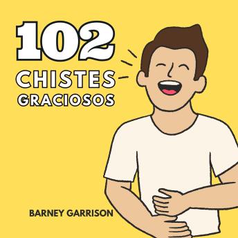 [Spanish] - 102 Chistes Graciosos