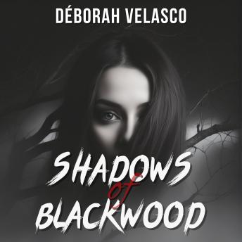 Shadows of Blackwood