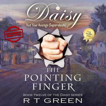 Daisy: Not Your Average Super-sleuth! Book 12, The Pointing Finger