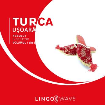 [Romanian] - Turca ușoară - Absolut începător - Volumul 1 din 3