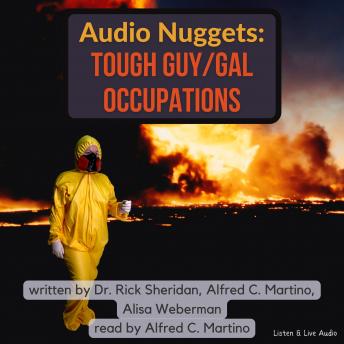 Audio Nuggets: Tough Guy/Gal Occupations