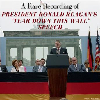 A Rare Recording or President Ronald Reagan's 