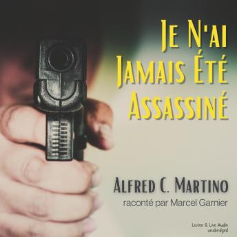 [French] - Je N'ai Jamais Été Assassiné