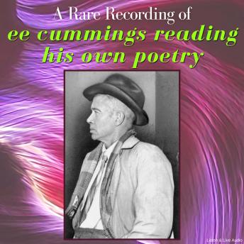 [English] - A Rare Recording of EE Cummings Reading His Own Poetry