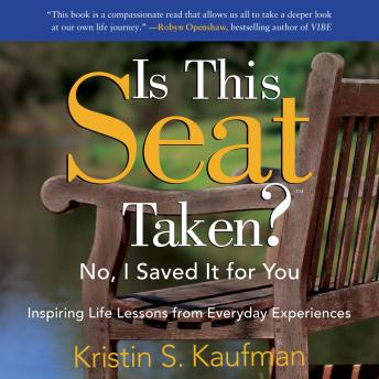 Is This Seat Taken? No, I Saved it for You