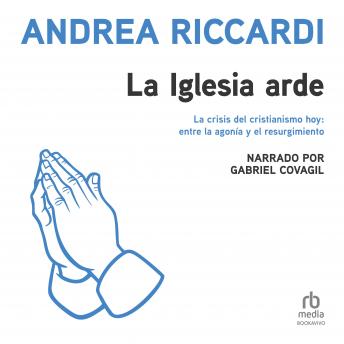 La iglesia arde