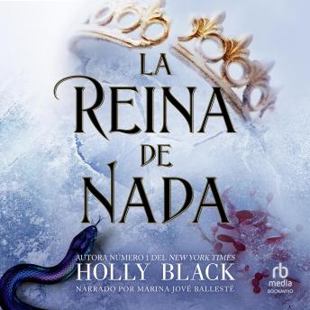 [Spanish] - La reina de nada (The Queen of Nothing): Los habitantes del aire, 3 (The Folk of the Air Series)