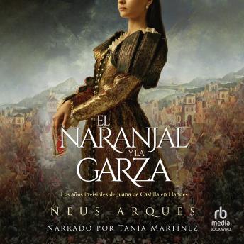 [Spanish] - El Naranjal y la Garza (The Orange Grove and the Heron)