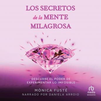 [Spanish] - Los secretos de la mente milagrosa (Secrets of the Miraculous Mind)