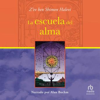[Spanish] - La escuela del alma (The School of the Soul)