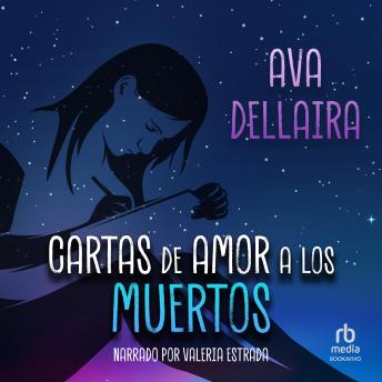 [Spanish] - Cartas de amor a los muertos (Love Letters to the Dead)