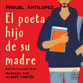 [Spanish] - El poeta hijo de su madre (The poet, son of his mother)