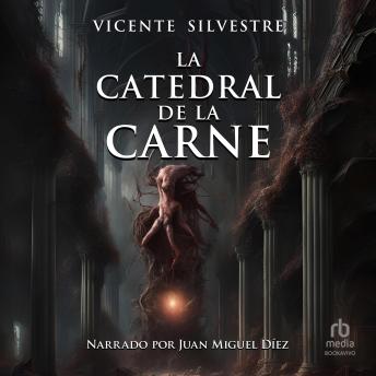 [Spanish] - La catedral de la carne (The Cathedral of Flesh)