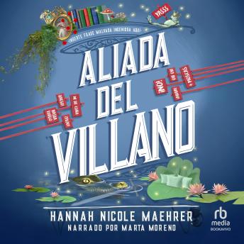 [Spanish] - Aliada del villano (Accomplice to the Villain)