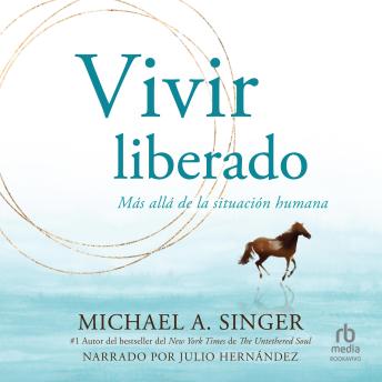 [Spanish] - Vivir liberado (Living Untethered)