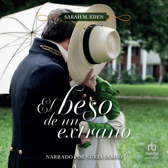 [Spanish] - El beso de un extraño (The Kiss of a Stranger)