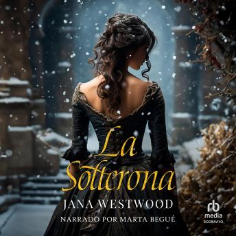 [Spanish] - La Solterona (The Spinster)