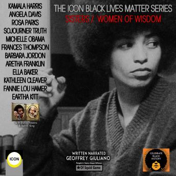 Sisters / Women of Wisdom: The Icon Black Lives Matter Series