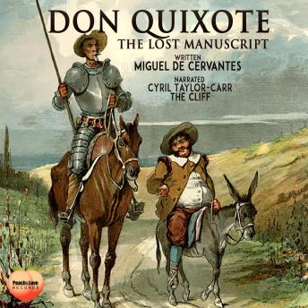 Don Quixote: The Lost Manuscript