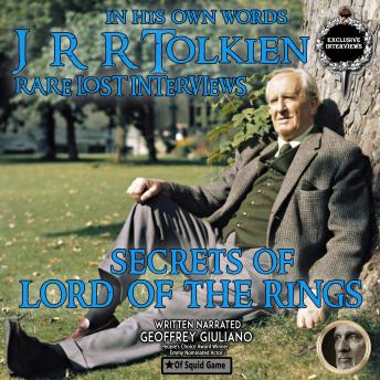 J. R. R. Tolkien In His Own Words