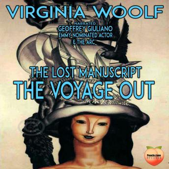 The Voyage Out: The Lost Manuscript