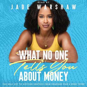 What No One Tells You About Money