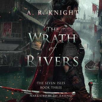 The Wrath of Rivers