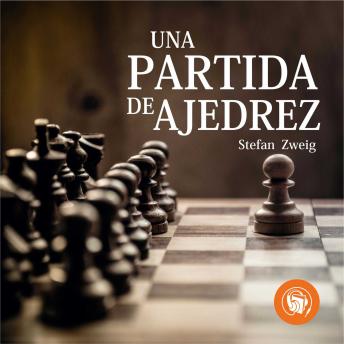 [Spanish] - Una partida de ajedrez (Completo)