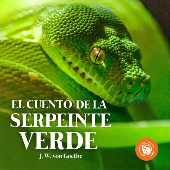 [Spanish] - El cuento de la serpiente verde (Completo)