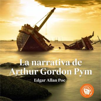 [Spanish] - La narrativa de Arthur Gordon Pym (Completo)
