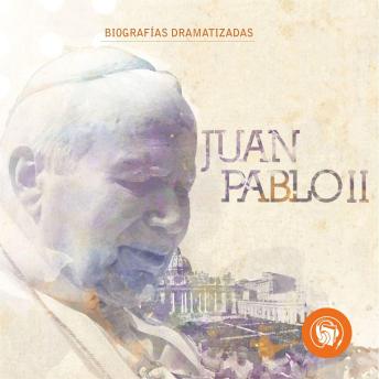 [Spanish] - Juan Pablo II