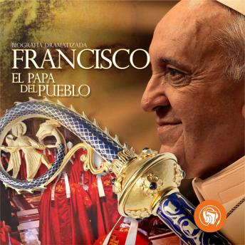 [Spanish] - Francisco el papa del pueblo