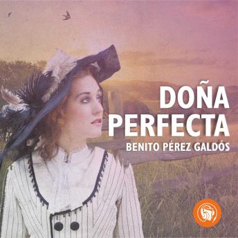 [Spanish] - Doña perfecta (Completo)