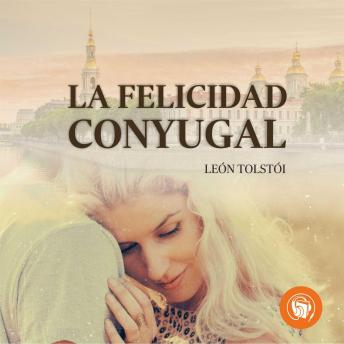 [Spanish] - La felicidad conyugal (Completo)