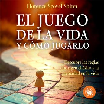 [Spanish] - El Juego de la vida y cómo jugarlo