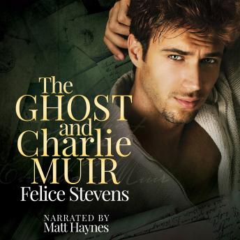 Download Ghost and Charlie Muir by Felice Stevens