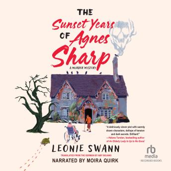 The Sunset Years of Agnes Sharp: A Murder Mystery
