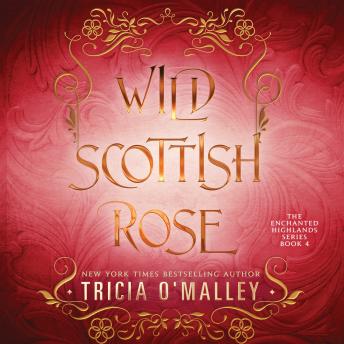 Download Wild Scottish Rose by Tricia O'Malley
